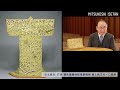 東博×三越伊勢丹「作品解説」打掛 鶸色縮緬地桜風景模様×信玄食品