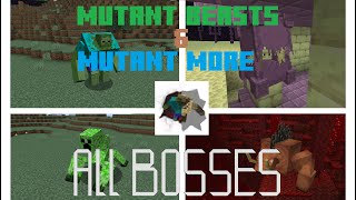 Minecraft Mutant Beasts + Mutant More Mod [] All Bosses