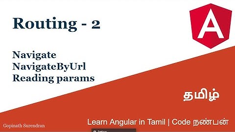 34) Routing - 2 | Learn Angular in Tamil | Code Nanban