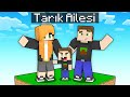 TARIK AİLESİ - Minecraft