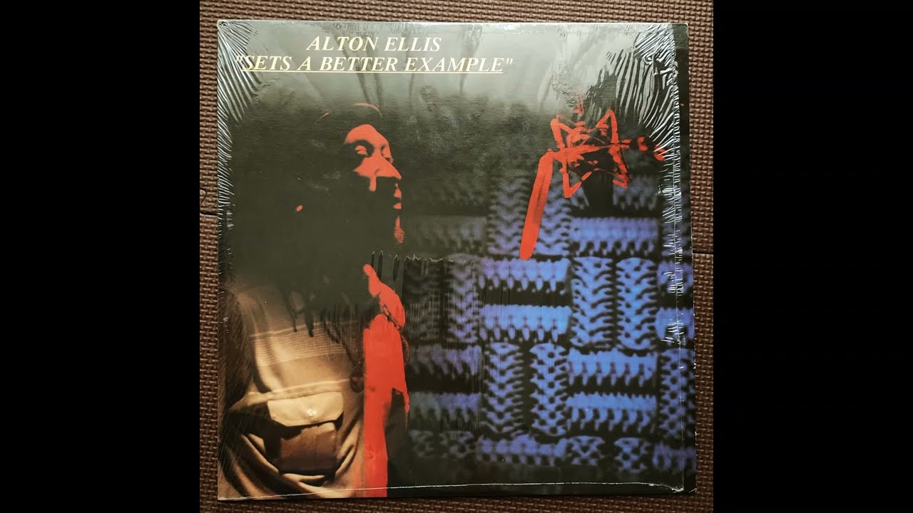 ALTON ELLIS - SETS A BETTER EXAMPLE [1989 LP]