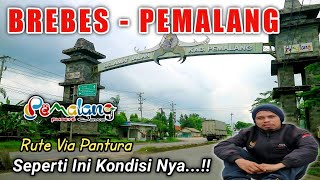 PERJALANAN BREBES - PEMALANG | RUTE VIA JALAN PANTURA - KOTA TEGAL