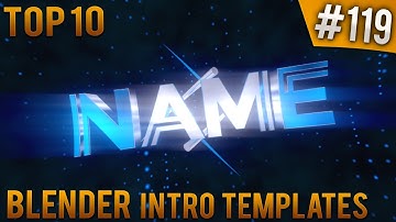 TOP 10 Blender intro templates #119 (Free download)