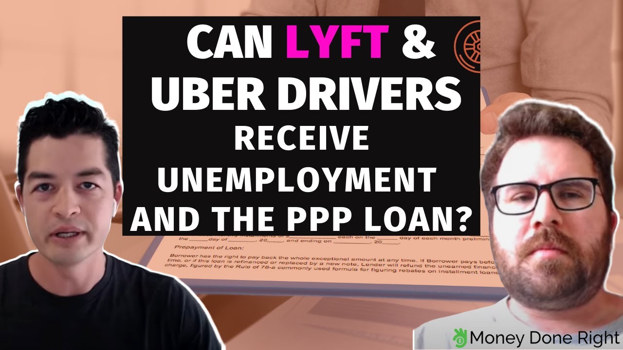 Can Lyft & Uber Drivers receive Unemployment and the PPP loan? YouTube