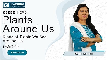 Class 1 EVS | Plants around us | part - 1  |KSEEB | Vista