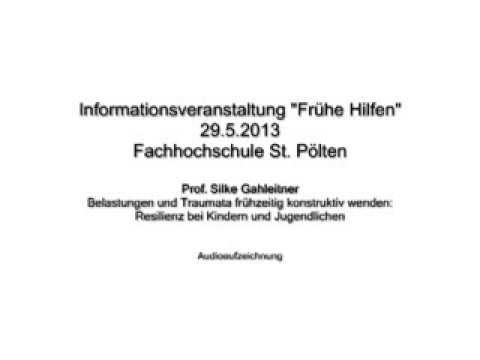 S. Gahleitner: Belastungen und Traumata frühzeitig konstruktiv wenden (Audio only)