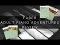 Faber Adult Piano Adventures Review | 5 Reasons Why I Love It! (Book 1)