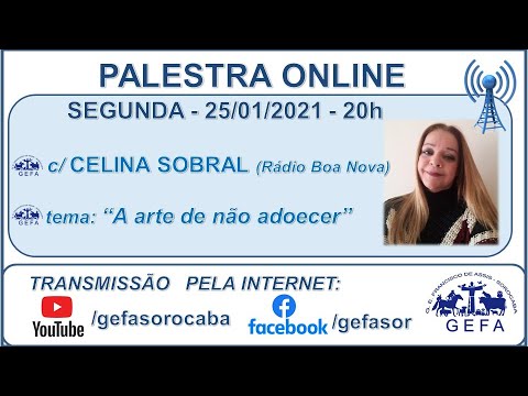 Assista: Palestra online - c/ CELINA SOBRAL (25/01/2021)