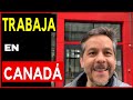 🔺 Cómo Conseguir Trabajo en CANADA 2021 (Empresas que Contratan Extranjeros Latinos)