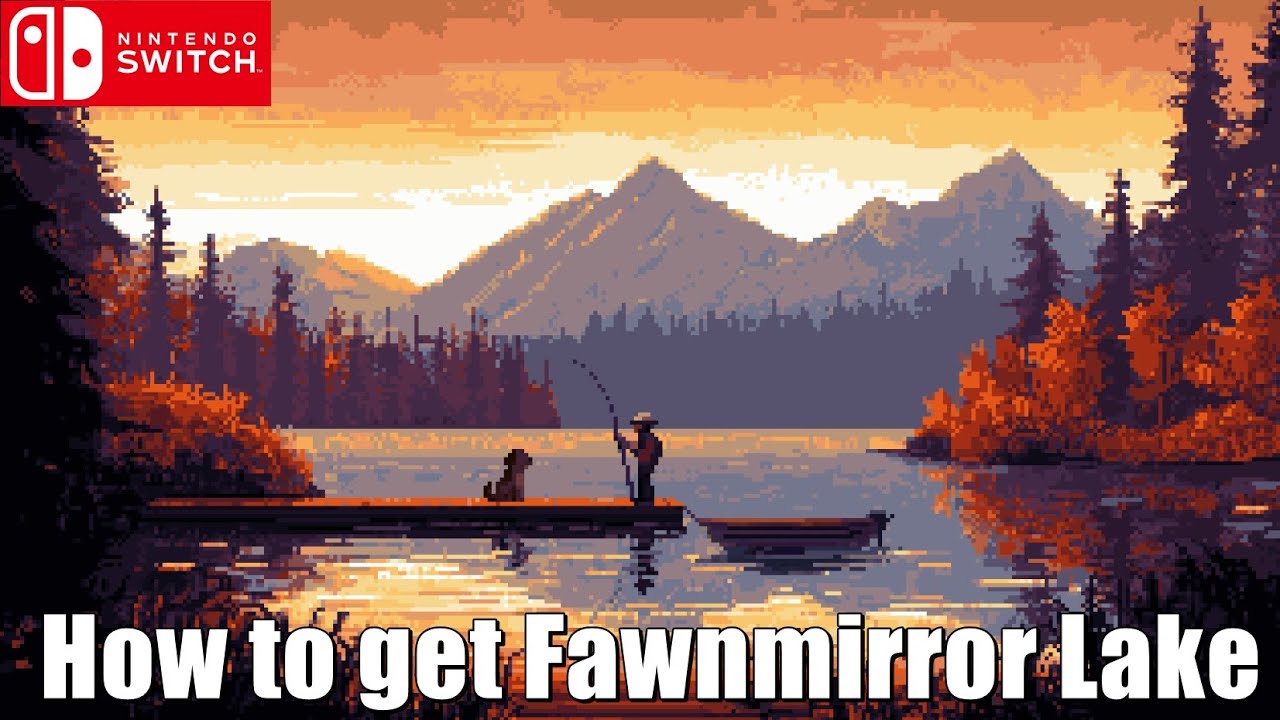 Cast N Chill – How to get Fawnmirror Lake