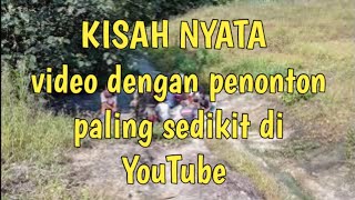 Video Dengan Penonton Paling Sedikit Di YouTube