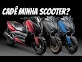 XMAX CADÊ VOCÊ? O CANAL NÃO FALA MAIS DE SCOOTER?