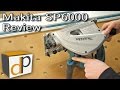Makita SP6000 Track Saw Review