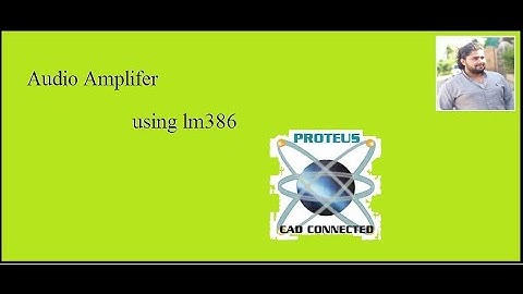 audio amplifier simulation on proteus