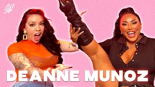 Jealous EXS, WILDEST P*** Stories, & Dealing with DISCIPLINE or REGRET?! W/ DEANNE MUNOZ