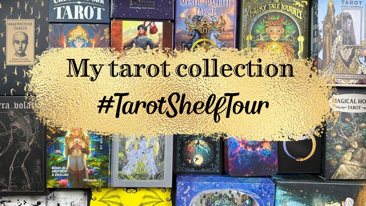 My Tarot Collection 