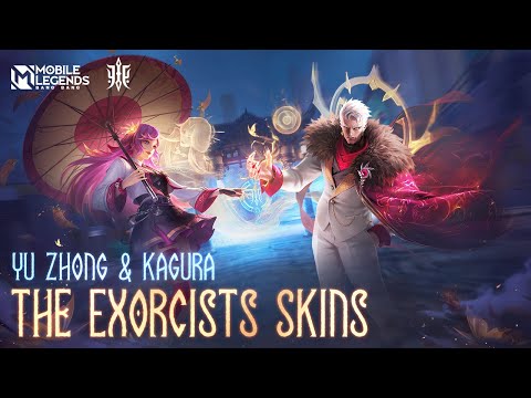 Yu Zhong & Kagura | The Exorcists Skin Series | Mobile Legends: Bang Bang