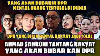 Download Lagu BUSYET DAH!! SAHRONI TANTANG RAKYAT, YANG AKAN BUBARKAN DPR ORANG TOLOL SEDUNIA MP3 Download Lagu BUSYET DAH!! SAHRONI TANTANG RAKYAT, YANG AKAN BUBARKAN DPR ORANG TOLOL SEDUNIA MP3