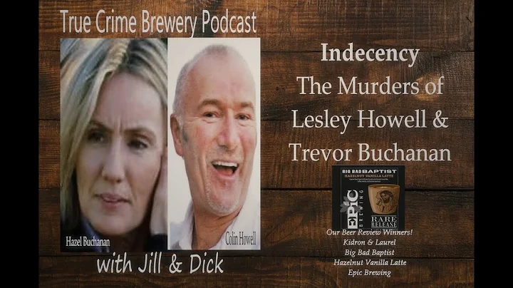 Indecency: The Murders of Lesley Howell & Trevor Buchanan