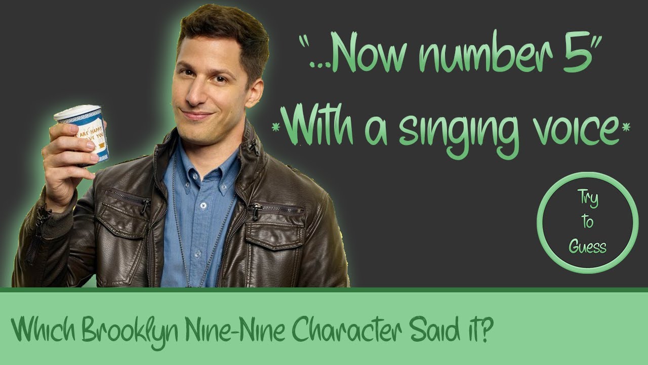 Which Brooklyn Nine Nine Character Said It B99 Quiz Youtube