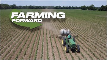 Farming Forward: Putting enhanced efficiency fertilizers to work