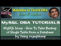 PART 34 HOW TO TAKE BACKUP OF SINGLE TABLE FROM A DATABASE BY USING MYSQLDUMP (Tamil) | TechIT DBA