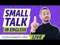 Tips for Making Small Talk in English