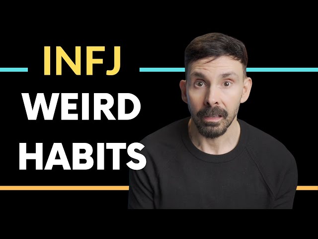 7 Weird Things INFJs Do That Are NORMAL class=