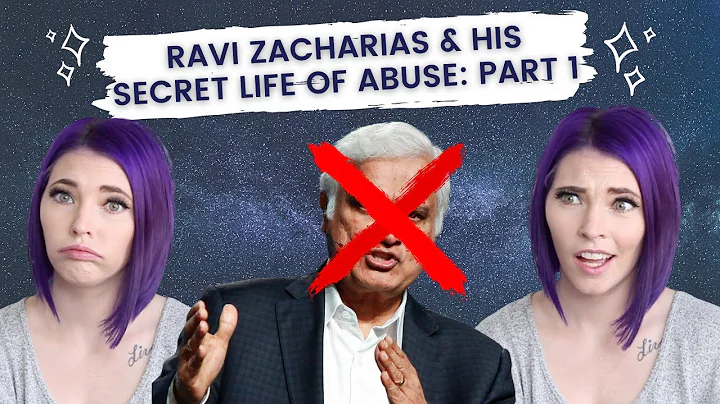 Ravi Zacharias & His Secret Life of Abuse: Part 1