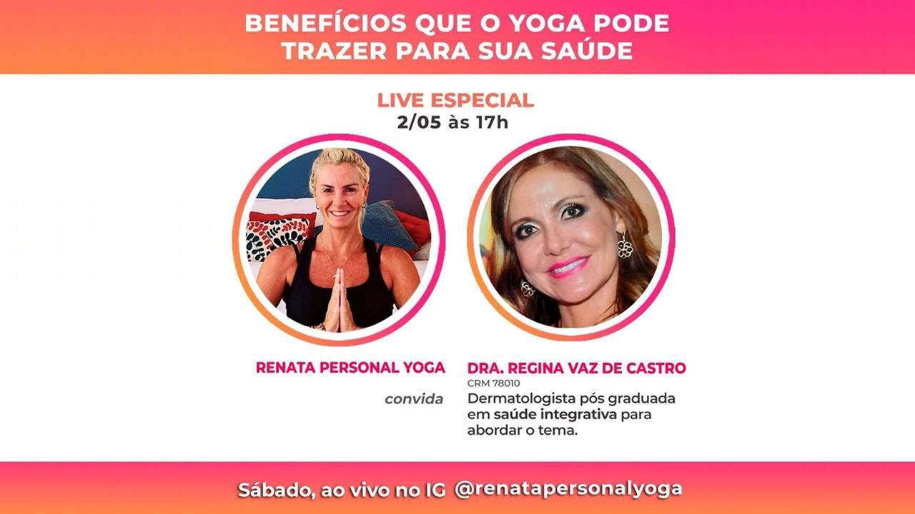 Benefícios que o Yoga pode trazer para sua Vida - Live 02/05/20