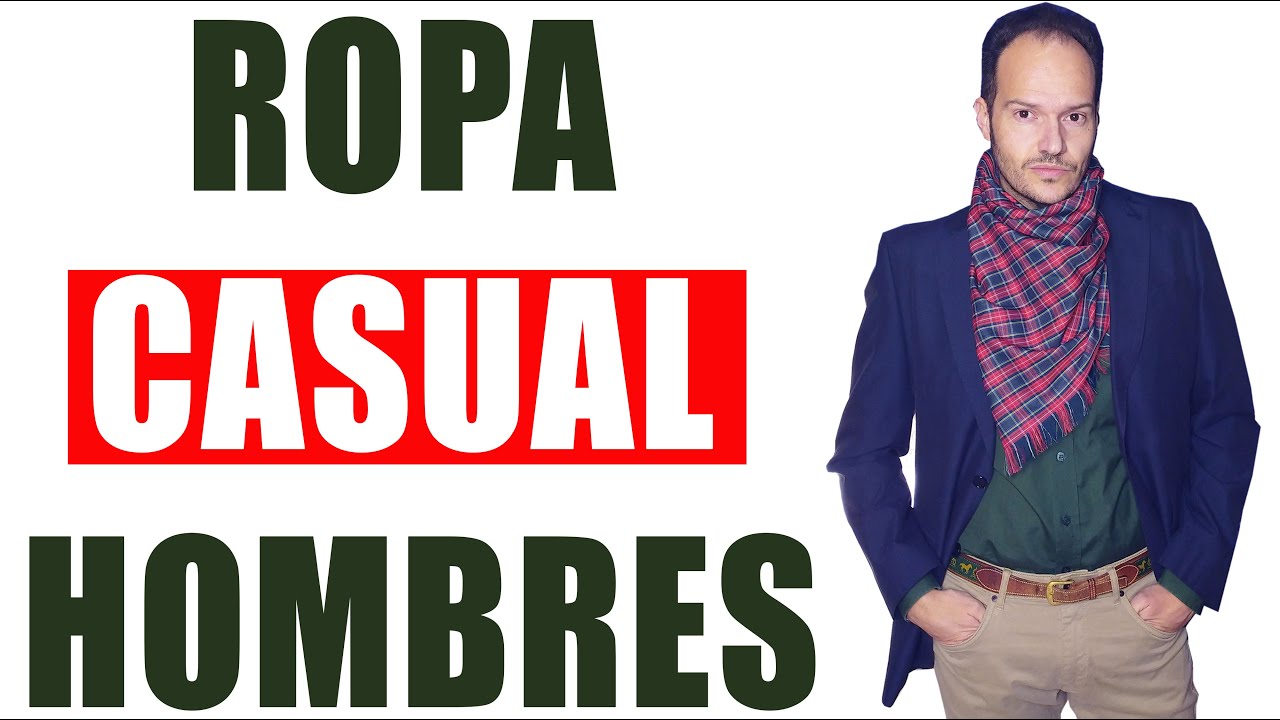 de Ropa CASUAL CHIC Hombres | Rubén Troya -