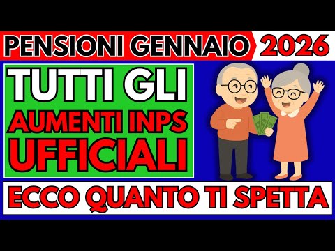 Video ?Pensioni Gennaio 2026 ? Tutti gli Aumenti INPS Ufficiali | Ecco Quanto Ti Spetta al Mese!
