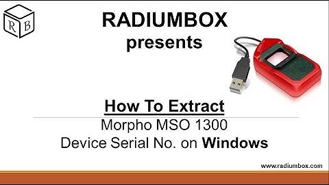 How to Get Back Morpho Device Serial No. on Windows PC