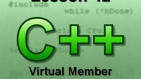C++ Console Lesson 42: Virtual Member Functions