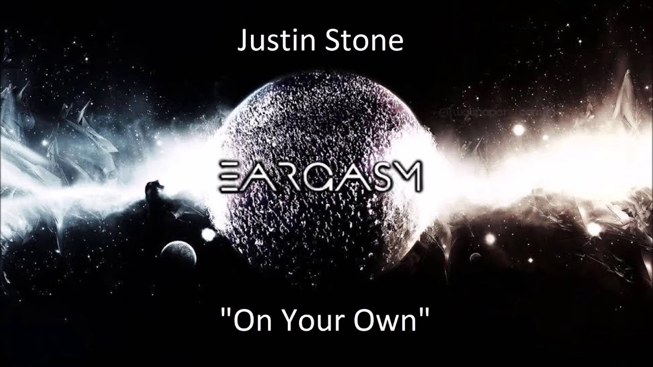 Justin Stone - On Your Own