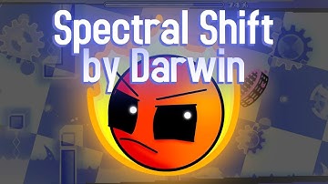 Spectral Shift by Darwin | Geometry Dash