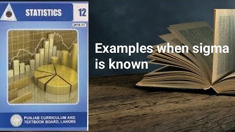 Example when sigma is known ch 13 lec 9