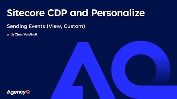 Sitecore CDP and Personalize #2 - Sitecore Personalize - Sending Events (View, Custom)
