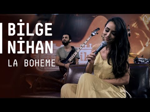 Bilge Nihan / @Akustikhane / La Boheme