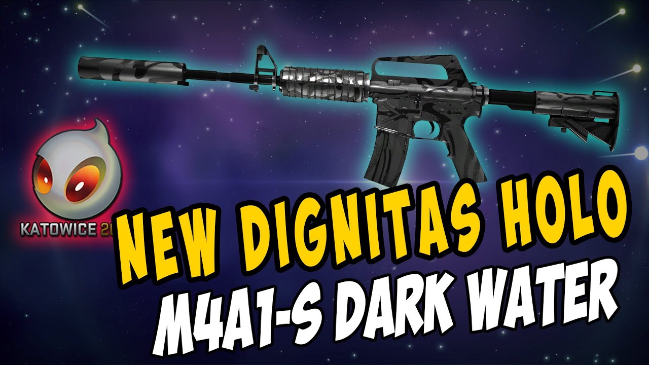 new dignitas holo katowice 2014 and m4a1-s DARKWATER + bonus combo