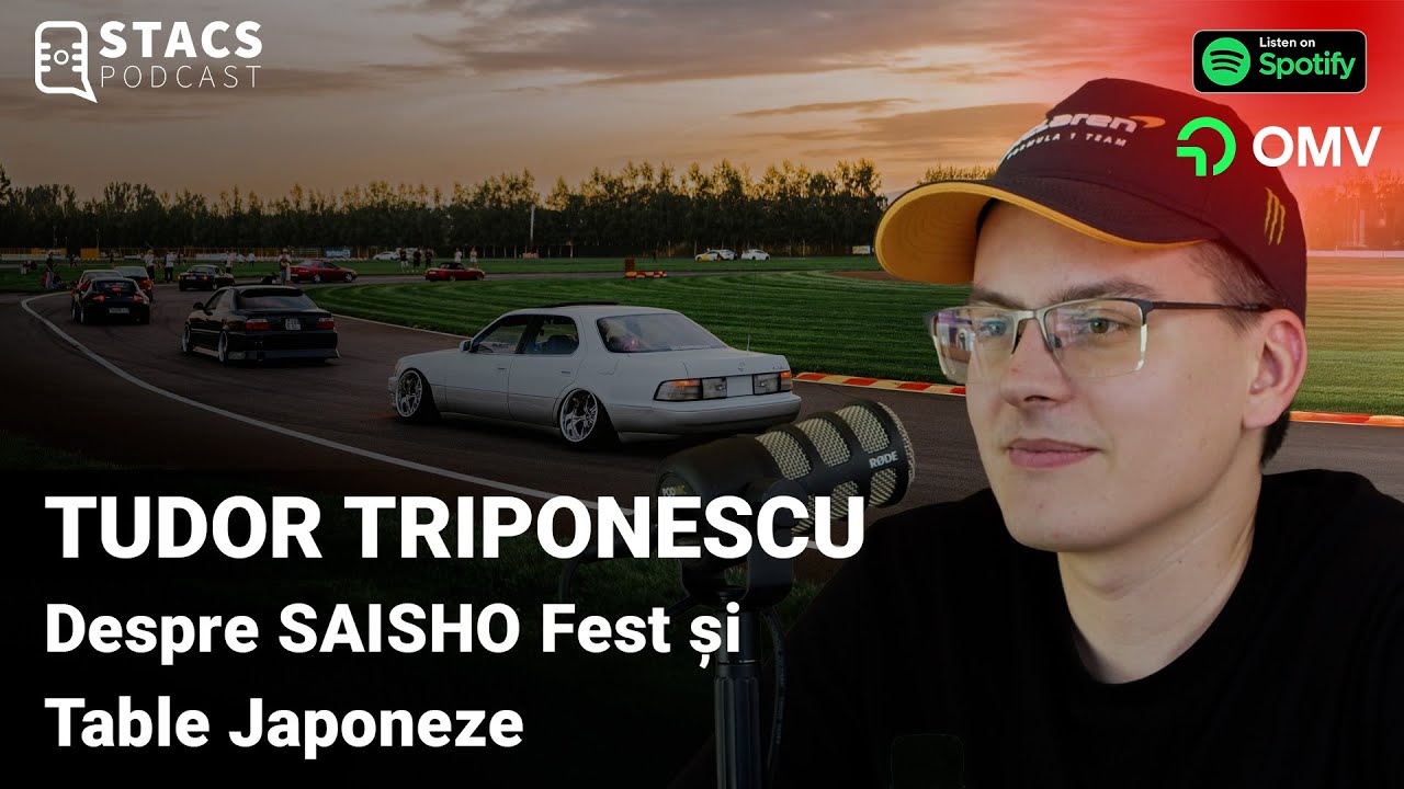 Despre Table Japoneze si SAISHO Fest - Tudor Triponescu ( Tripi ) - STACS PODCAST