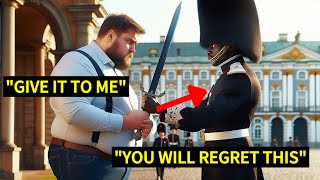 Brazen Tourist Fights For The Royal Guards Sword But Something Shocking Happened