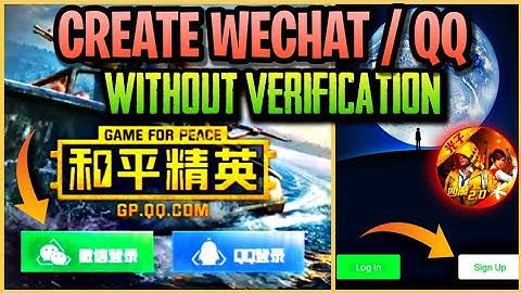 HOW TO CREATE WECHAT/ QQ ACCOUNT WITHOUT VERIFICATION GAME FOR PEACE| HOW TO LOGIN GAME FOR PEACE 🔥