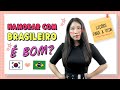 5 COISAS QUE APRENDI NAMORANDO COM BRASILEIRO | Coreaníssima