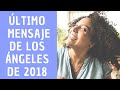 Último Mensaje de los ángeles de 2018