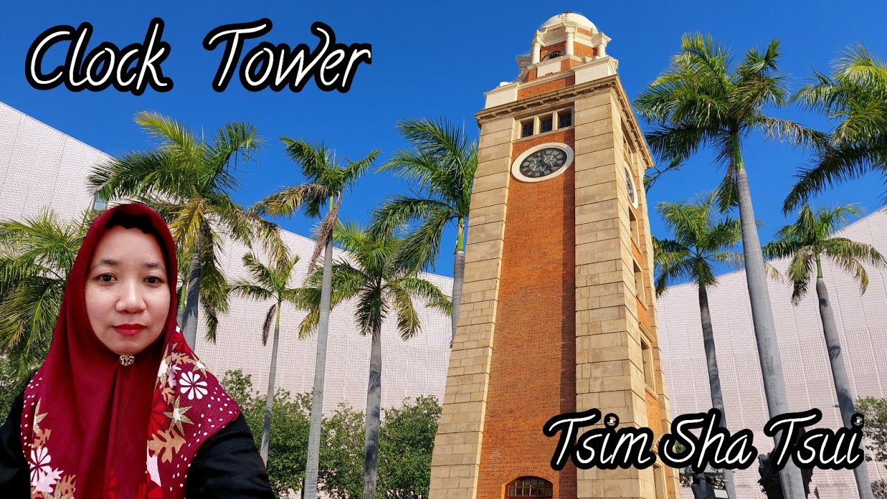 Clock Tower Hong Kong ~ Rute ke Menara Jam Tsim Sha Tsui