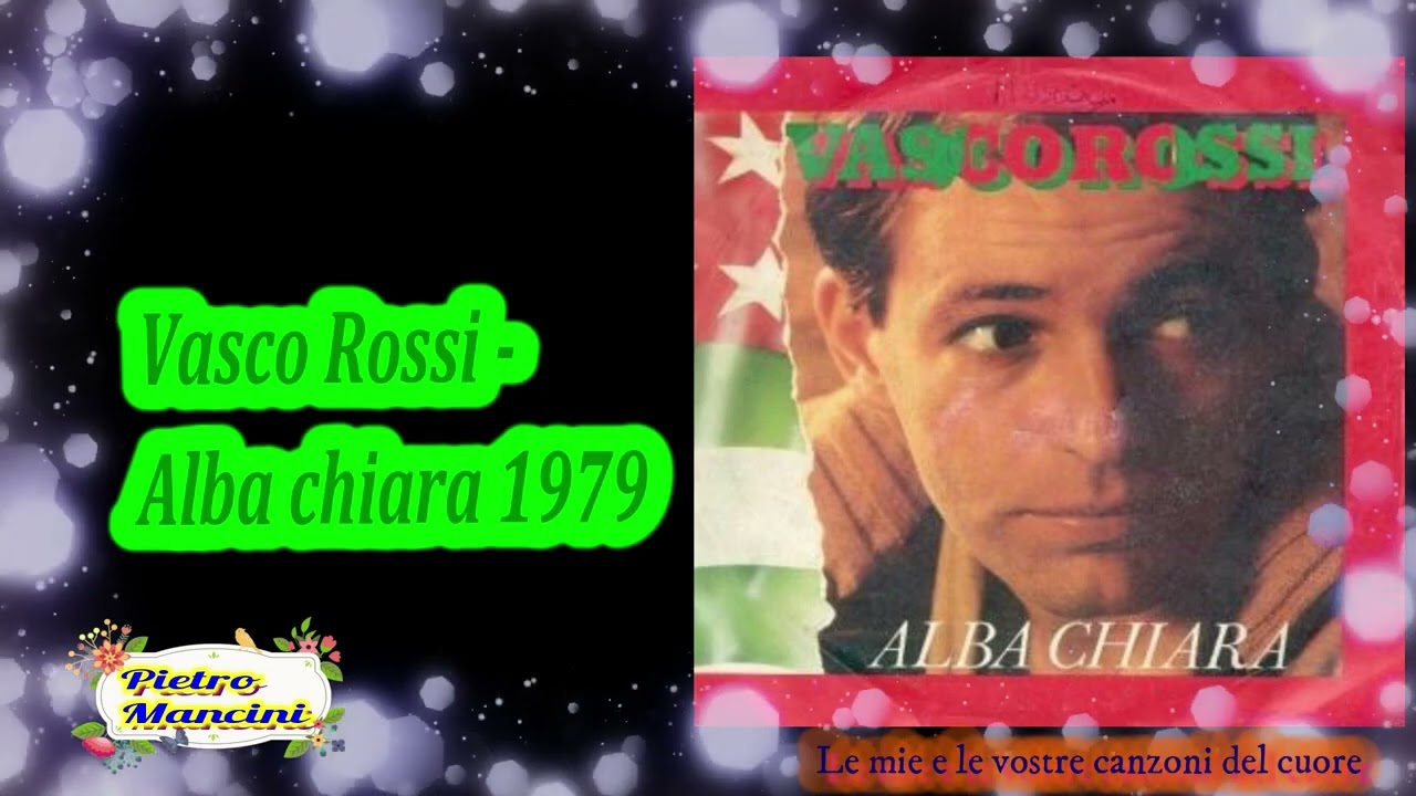 Vasco Rossi, L'Alba Di Vasco