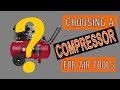 Best Air Compressors For Air Tools