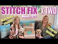 Stitch Fix X TWO! | March 2021 | We got the same sandals!!👡👡