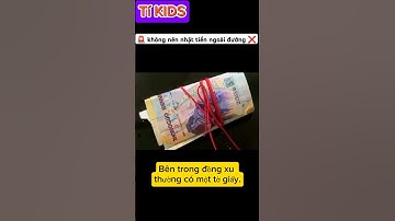 🚨những loại tiền không nên nhặt nếu không muốn xui xẻo ❌ #video #shortvideo #viralvideo